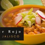 🍲 Receta de Pozole Rojo de Pollo Estilo Jalisco: ¡Sabor tradicional y delicioso!