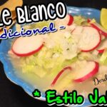 🍲🌮 ¡Delicioso Pozole Blanco al Estilo Jalisco! Receta Tradicional y Fácil de Preparar