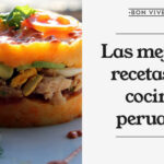 🍽️ Deliciosos platos para cocinar peruanos: descubre las recetas más auténticas y sabrosas